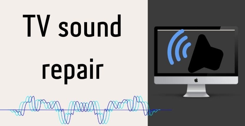 You are currently viewing How to fix the sound of the TV without going to the maintenance: